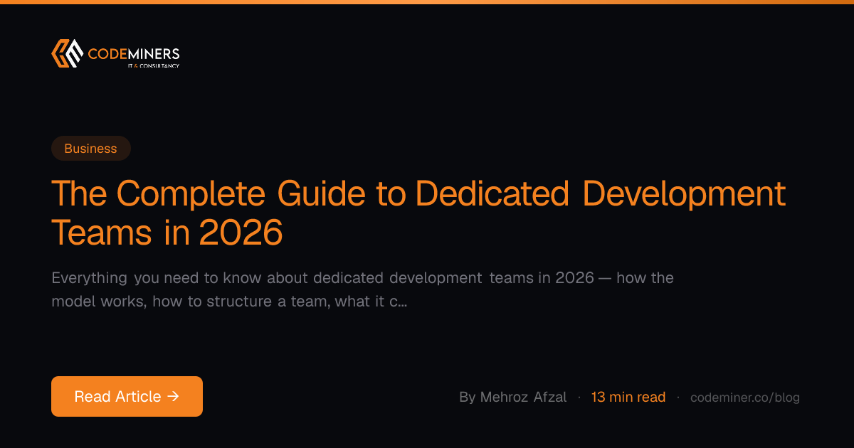 The Complete Guide to Dedicated Development Teams in 2026