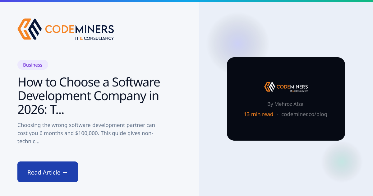 How to Choose a Software Development Company in 2026: The Non-Technical Founder's Playbook
