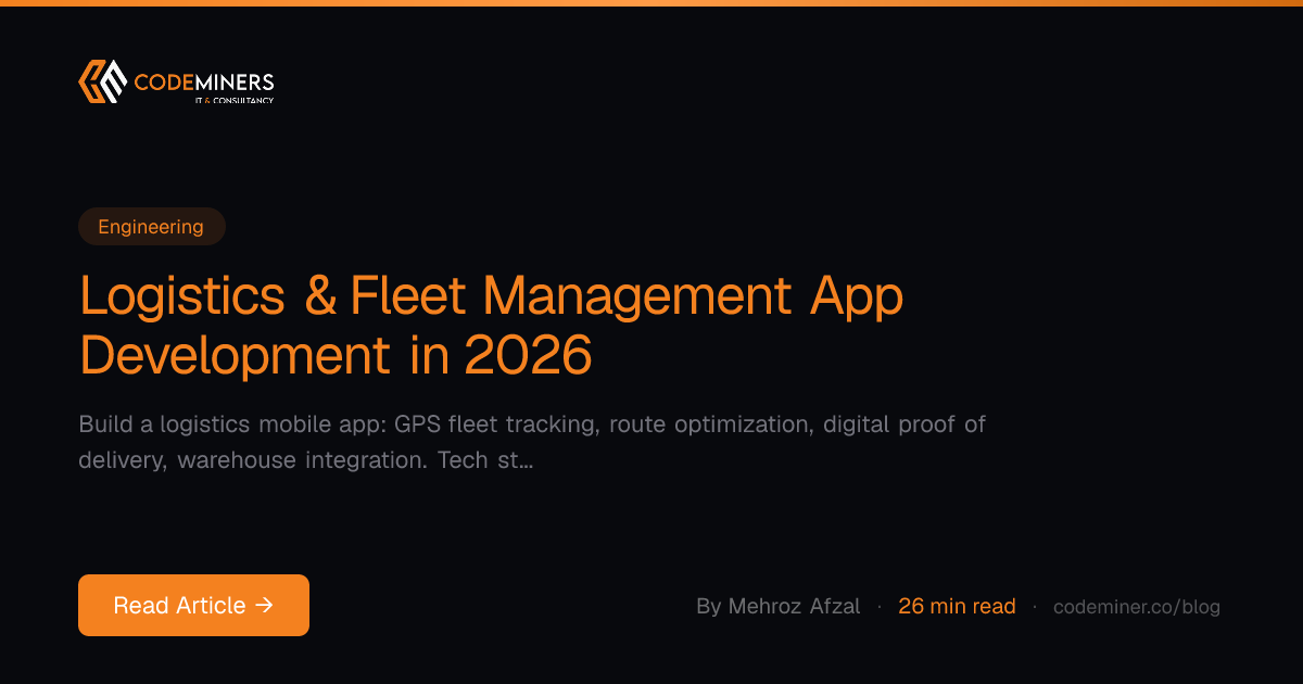 Logistics & Fleet Management App Development in 2026