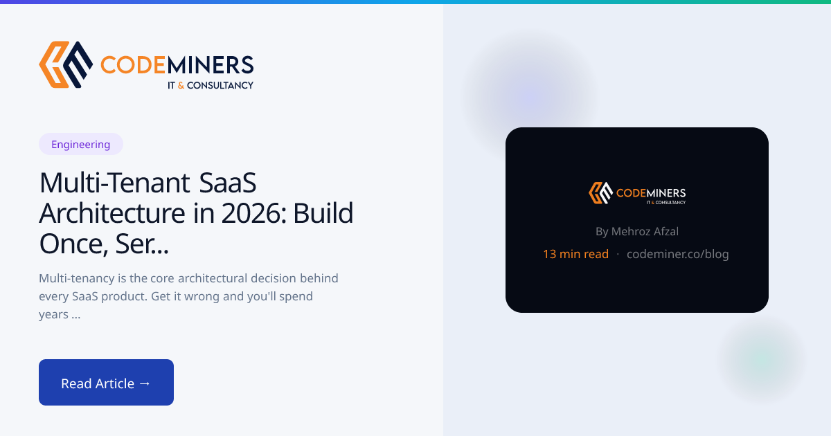 Multi-Tenant SaaS Architecture in 2026: Build Once, Serve Thousands